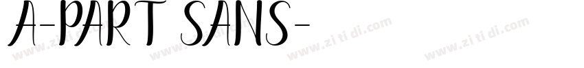 A-part Sans字体转换